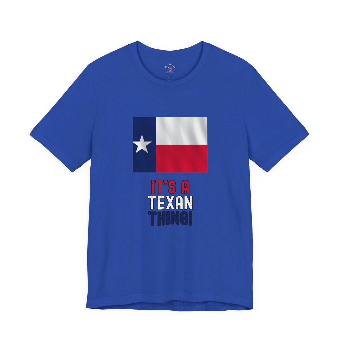 Texas Flag Tee — "It’s a Texan Thing" Graphic T-Shirt