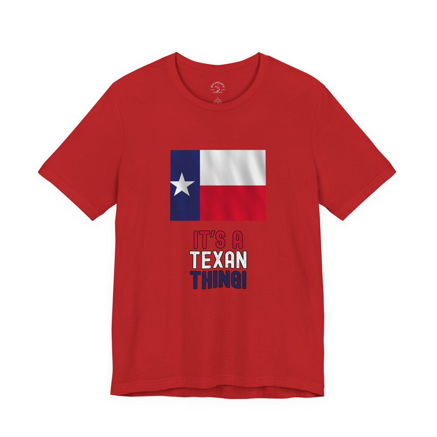 Texas Flag Tee — "It’s a Texan Thing" Graphic T-Shirt