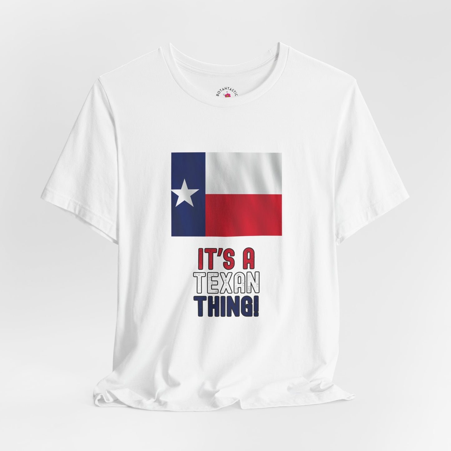 Texas Flag Tee — "It’s a Texan Thing" Graphic T-Shirt