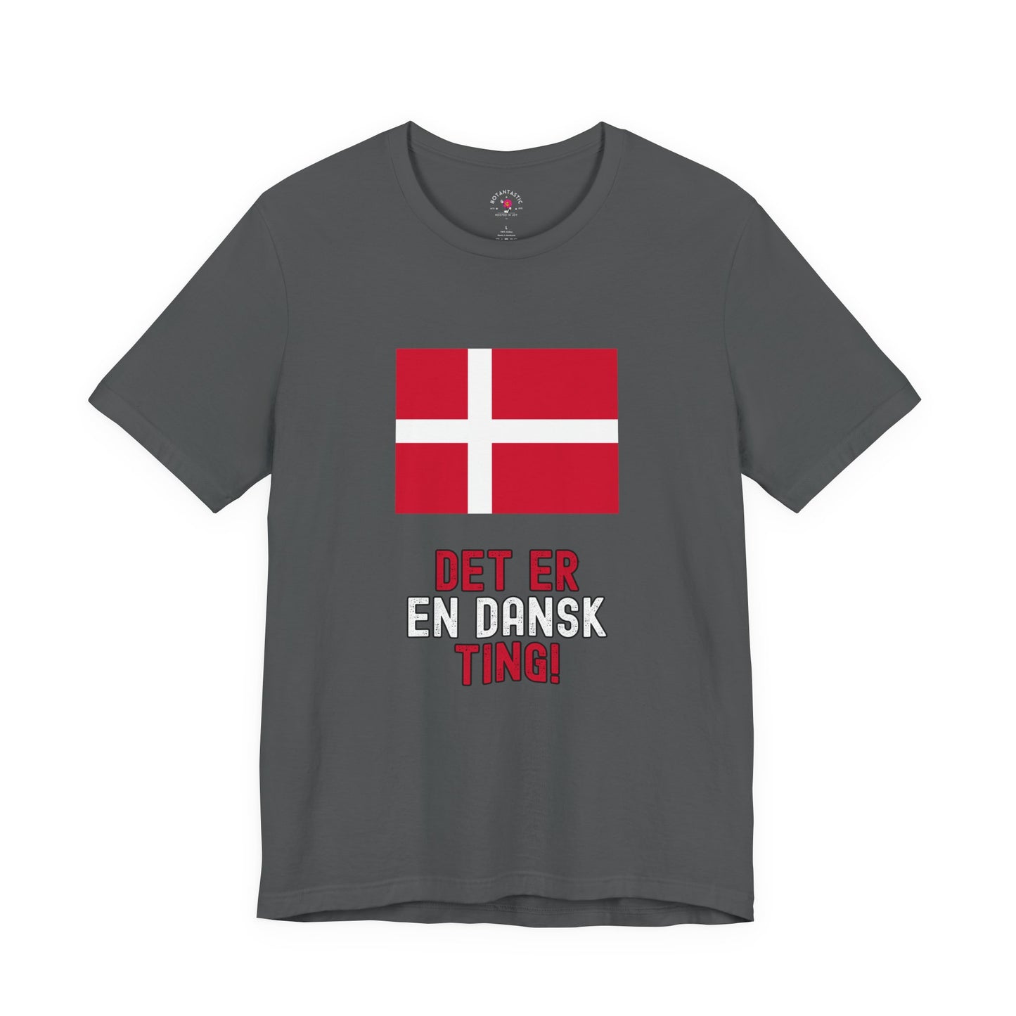 Danish Flag Tee – "Det er en dansk ting" Graphic T-Shirt