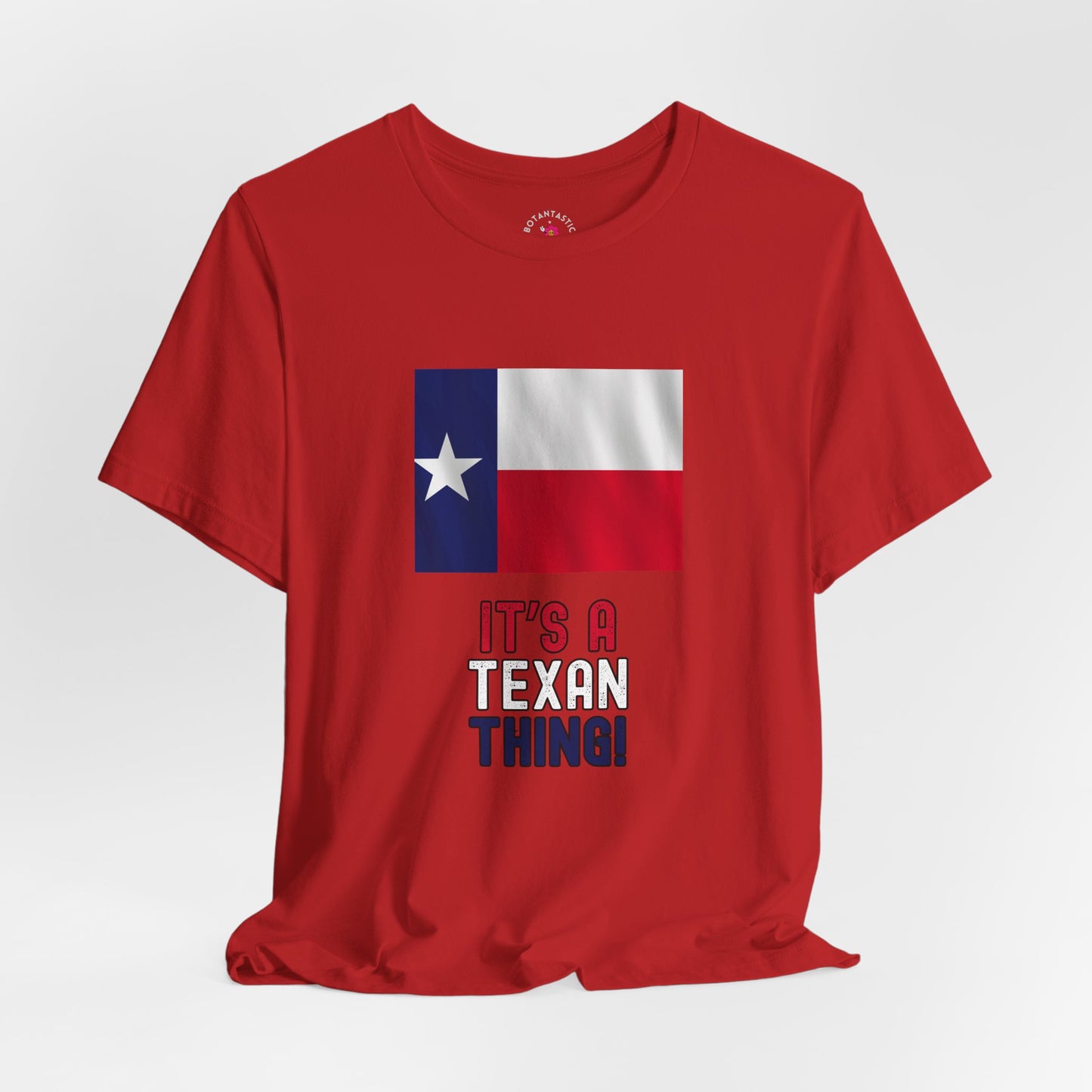 Texas Flag Tee — "It’s a Texan Thing" Graphic T-Shirt