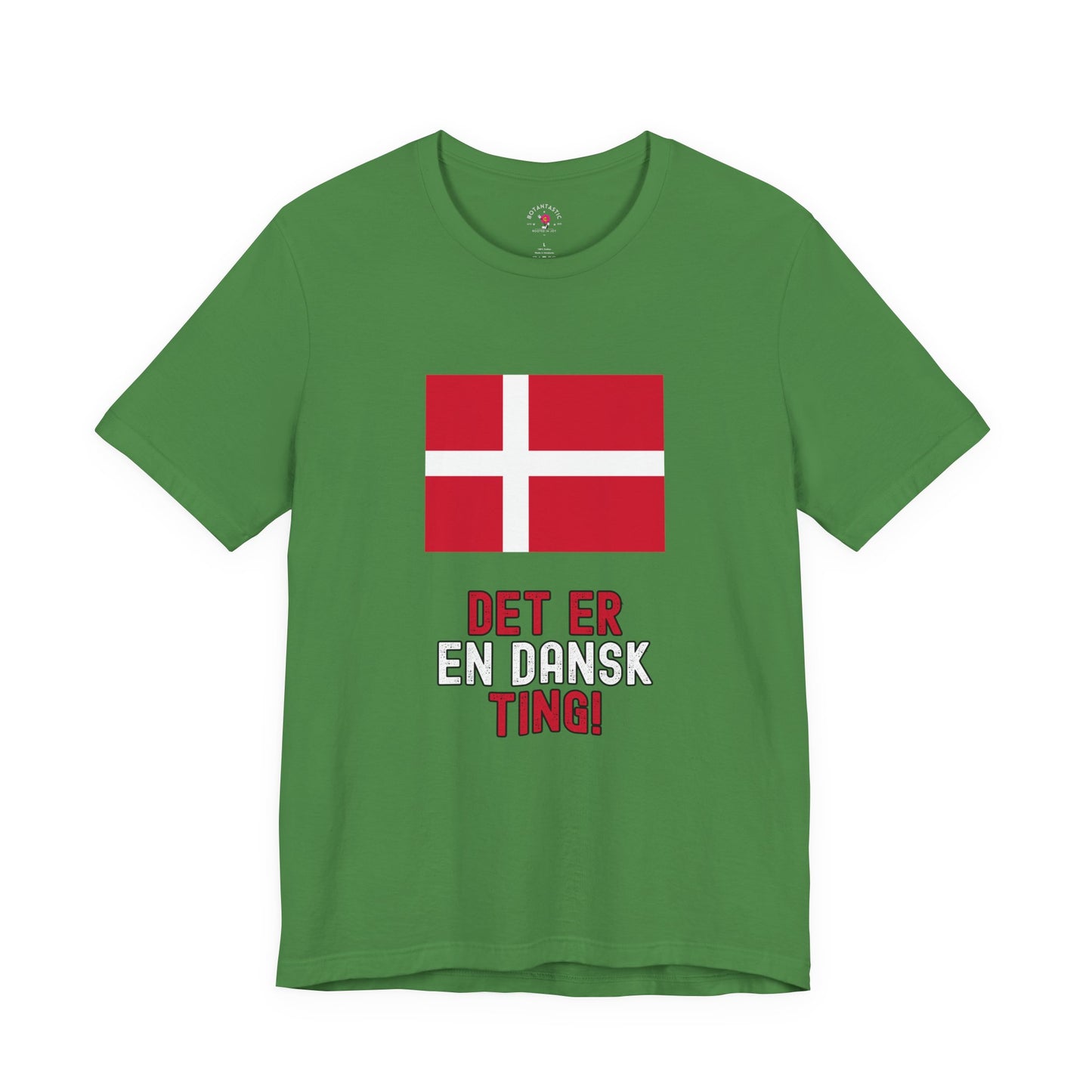 Danish Flag Tee – "Det er en dansk ting" Graphic T-Shirt