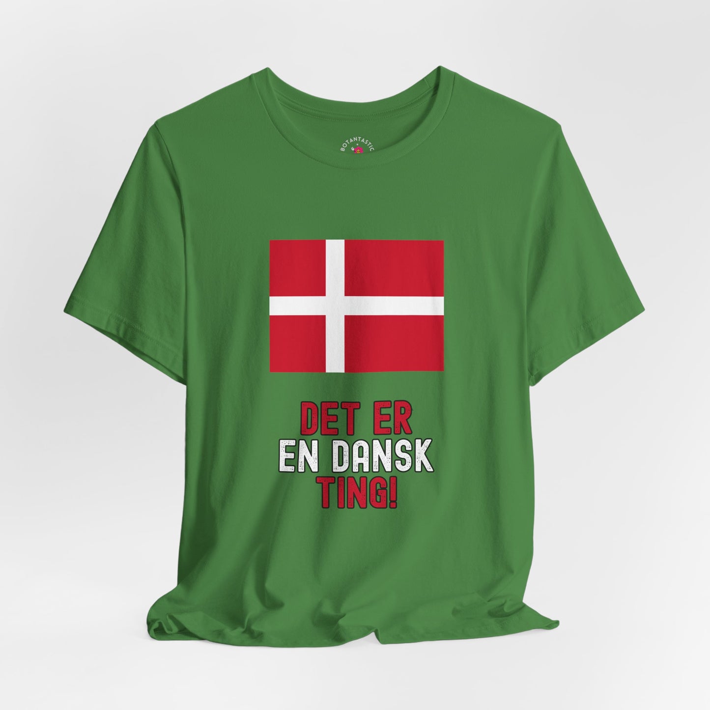 Danish Flag Tee – "Det er en dansk ting" Graphic T-Shirt